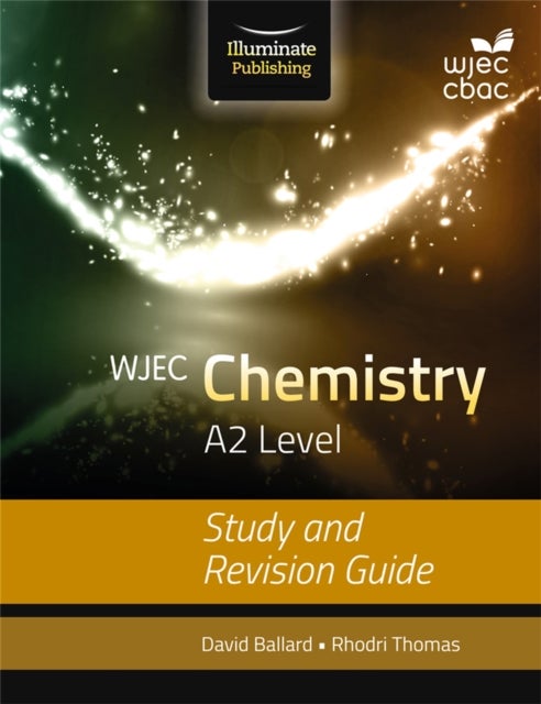 Bilde av Wjec Chemistry For A2 Level: Study And Revision Guide Av David Ballard, Rhodri Thomas