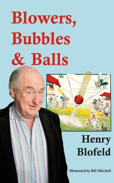 Bilde av Blowers, Bubbles &amp; Balls Av Henry Blofeld