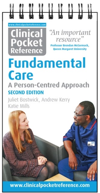 Bilde av Clinical Pocket Reference Fundamental Care Av Juliet Bostwick, Andrew Kerry, Katie Mills