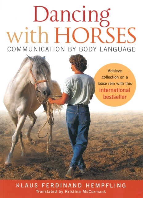 Dancing with Horses - Communication by Body Language