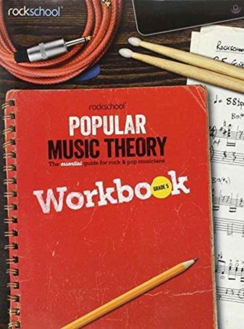 Rockschool - Popular Music Theory Workbook Grade 5