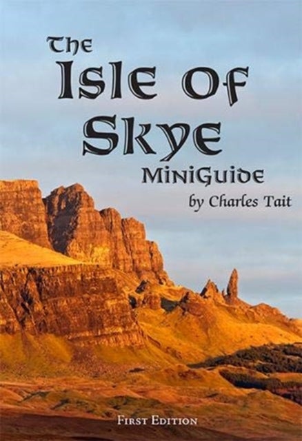 Bilde av The Isle Of Skye Miniguide Av Charles Tait