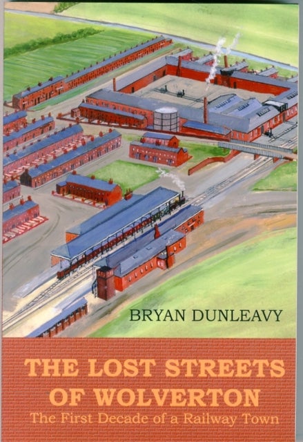 The Lost Streets of Wolverton