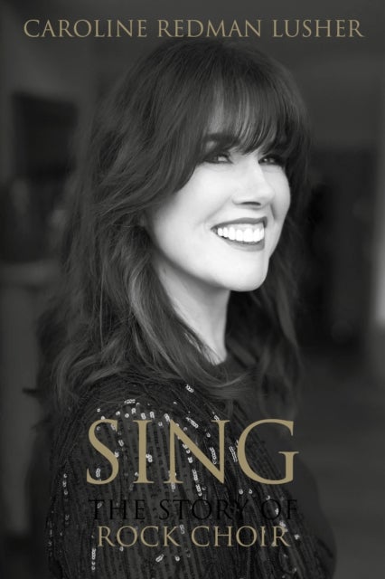 SING - The Story of Rock Choir