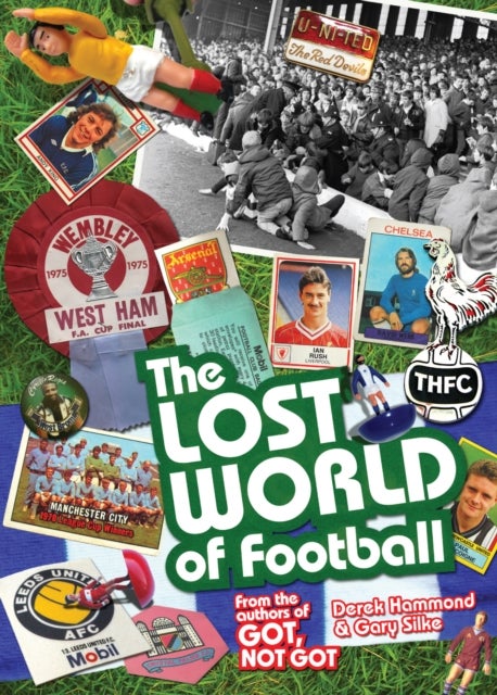 Bilde av The Lost World Of Football Av Derek Hammond, Gary Silke