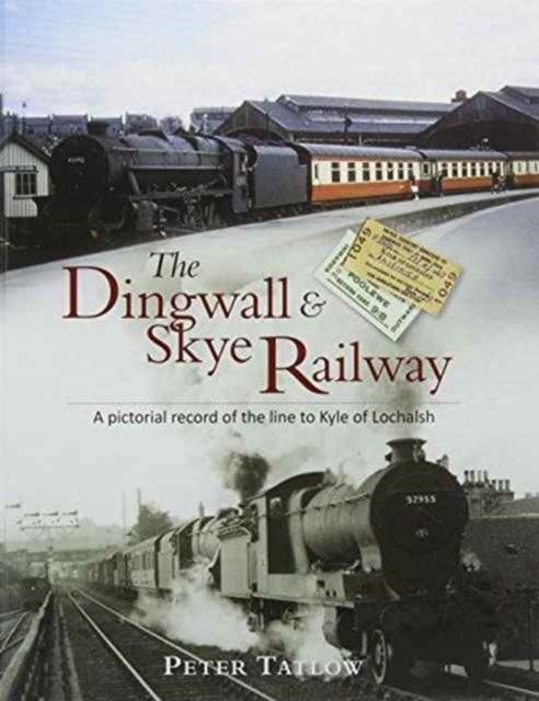 Bilde av The Dingwall &amp; Skye Railway