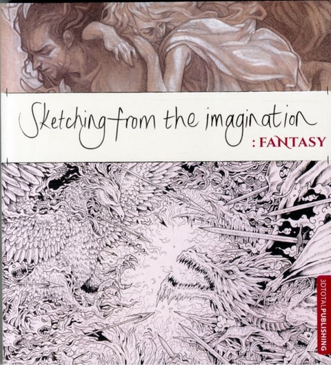 Sketching from the Imagination: Fantasy