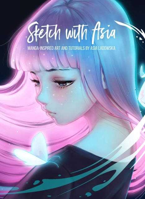 Sketch with Asia - Manga-inspired Art and Tutorials by Asia Ladowska