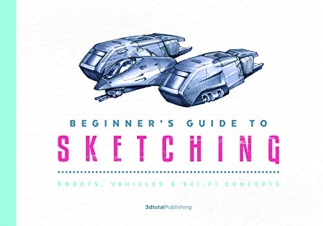 Bilde av Beginner&#039;s Guide To Sketching