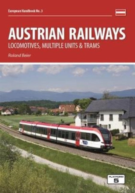 Austrian Railways - Locomotives, Multiple Units and Trams