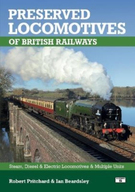 Bilde av Preserved Locomotives Of British Railways 20th Edition Av Robert Pritchard