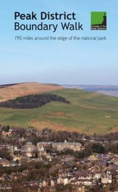 Peak District Boundary Walk - 190 miles around the edge of the national park