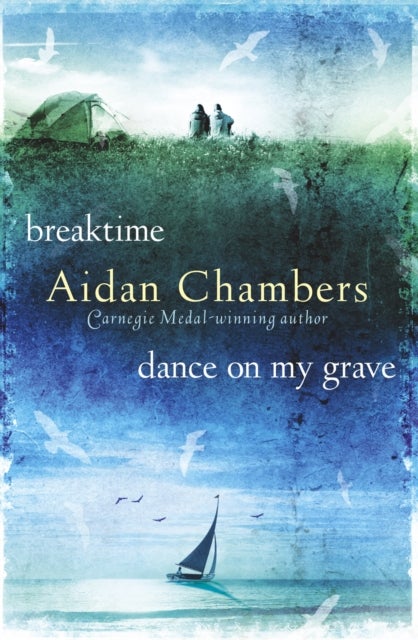 Bilde av Breaktime &amp; Dance On My Grave Av Aidan Chambers
