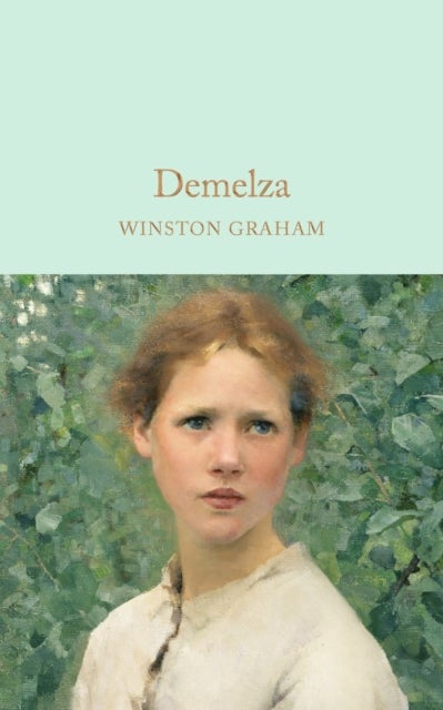 Demelza - A Novel of Cornwall, 1788¿1790