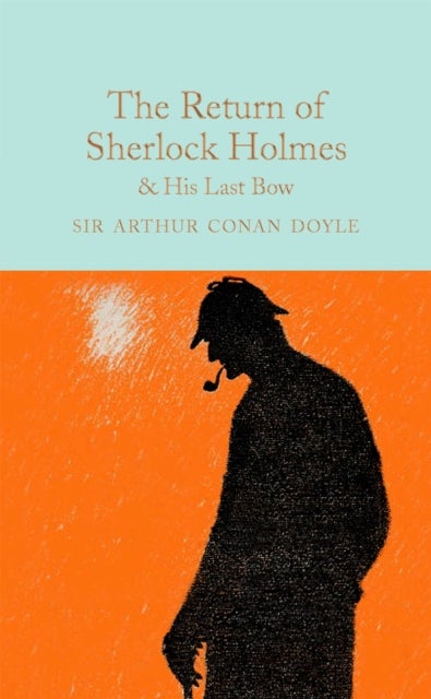 Bilde av The Return Of Sherlock Holmes &amp; His Last Bow Av Arthur Conan Doyle