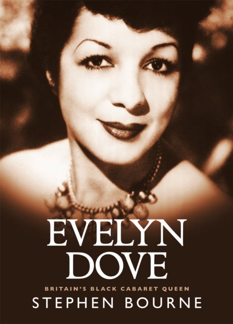 Evelyn Dove - Britain's black cabaret queen