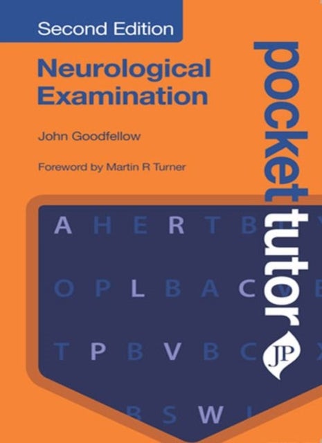 Bilde av Pocket Tutor Neurological Examination, Second Edition Av John Goodfellow