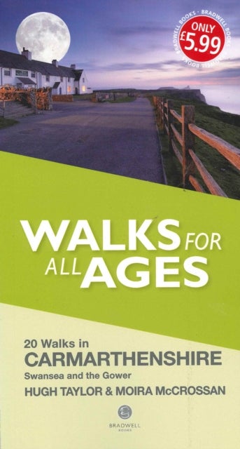 Bilde av Walks For All Ages Carmarthenshire Av Hugh Taylor, Moira Mccrossan