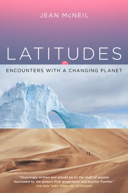 Latitudes - Encounters with a Changing Planet