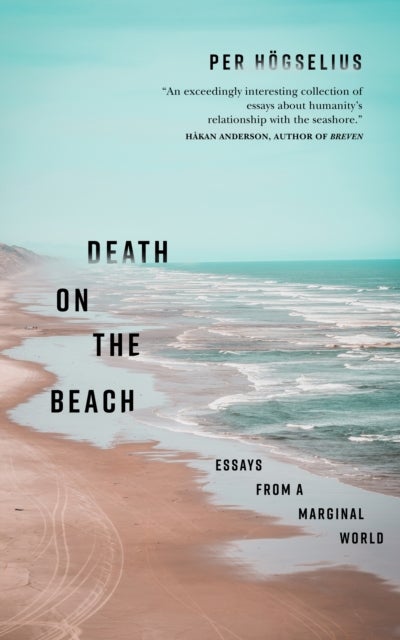 Death on the Beach - Essays from Marginal Worlds