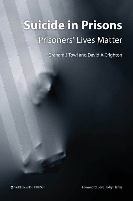 Bilde av Suicide In Prisons Av Graham Towl, Michael Crighton