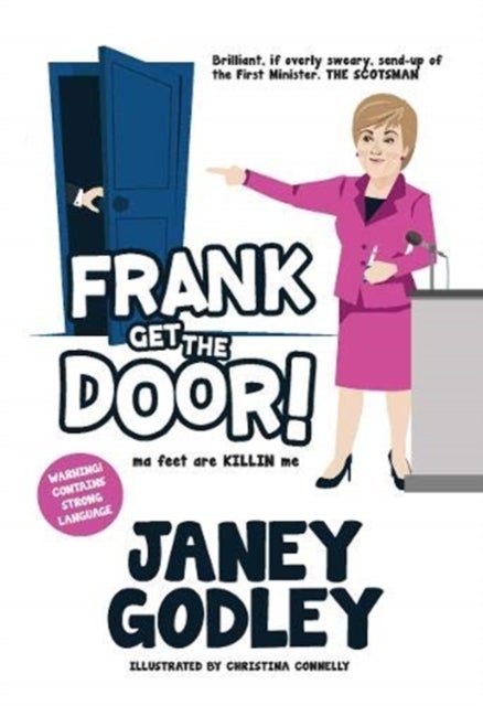 Frank Get The Door! - ma feet are KILLIN me