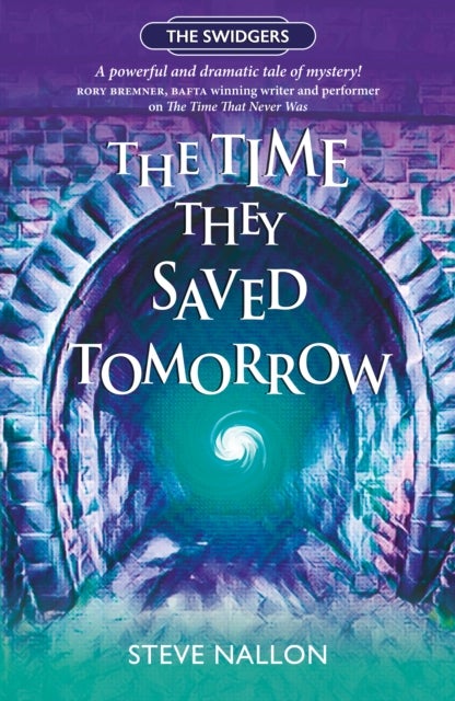 The Time They Saved Tomorrow - Swidger Book 2