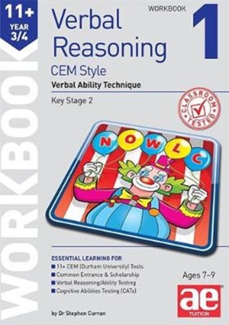 11+ Verbal Reasoning Year 3/4 CEM Style Workbook 1 - Verbal Ability Technique