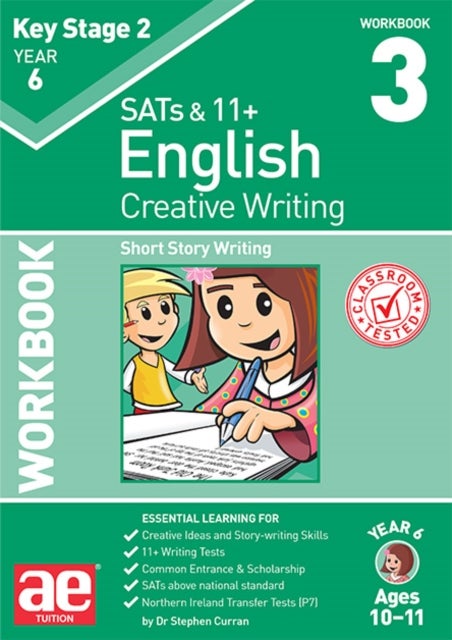KS2 Creative Writing Workbook 3 - Short Story Writing