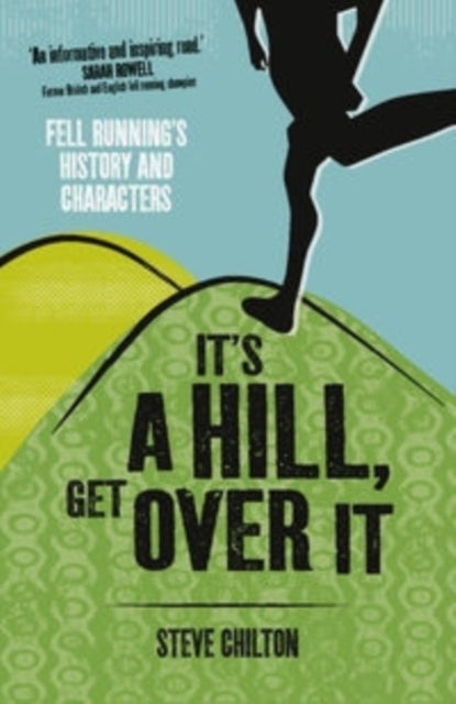 Bilde av It&#039;s A Hill, Get Over It Av Steve Chilton