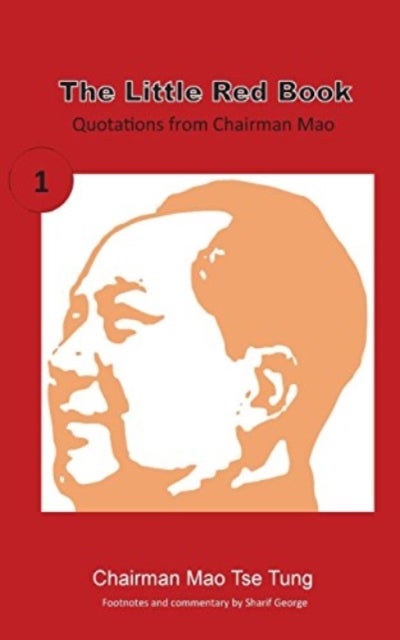 The Little Red Book - Sayings of Chairman Mao