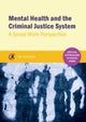 Mental Health and the Criminal Justice System