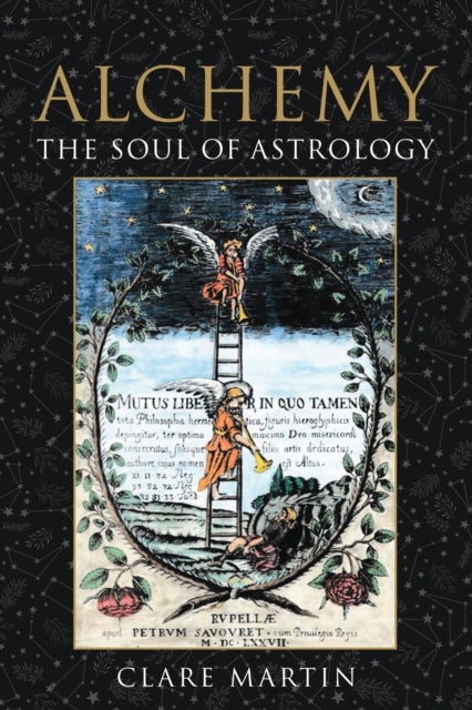 Bilde av Alchemy: The Soul Of Astrology Av Clare Martin