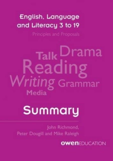 Bilde av English, Language And Literacy 3 To 19: Principles And Proposals - Summary Av John Richmond, Peter Dougill, Mike Raleigh