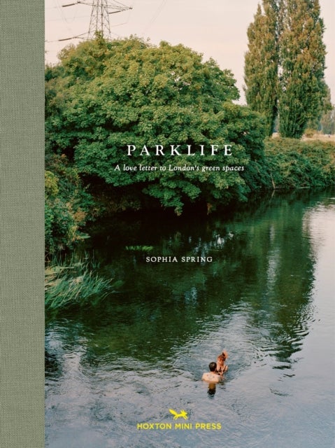 Parklife - A love letter to London's green spaces