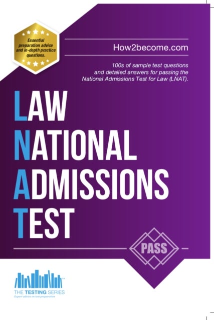 Bilde av How To Pass The Law National Admissions Test (lnat): 100s Of Sample Questions And Answers For The Na Av How2become