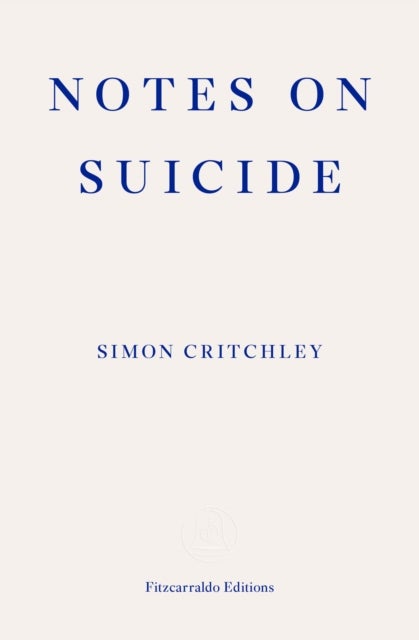 Bilde av Notes On Suicide Av Simon Critchley