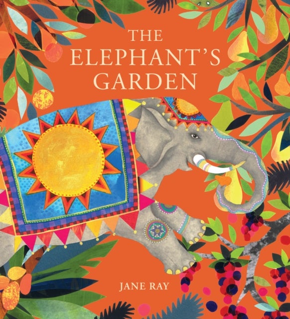 Bilde av The Elephant&#039;s Garden Av Jane Ray