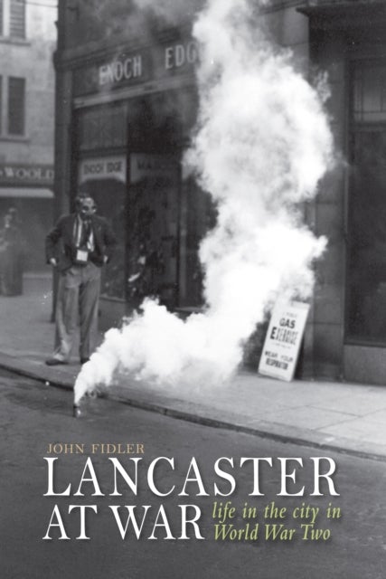 Bilde av Lancaster At War Av John Fidler