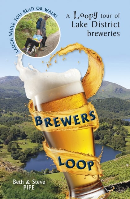 Brewers Loop - A Loopy tour of Lake District breweries