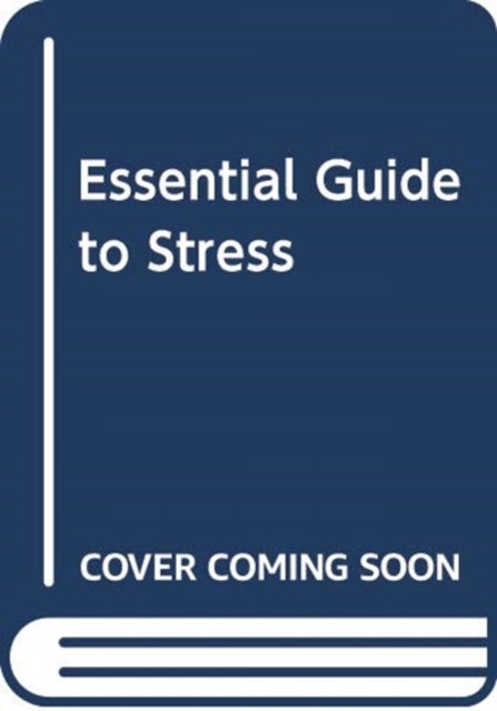 Bilde av Essential Guide To Stress Av Robert Duffy