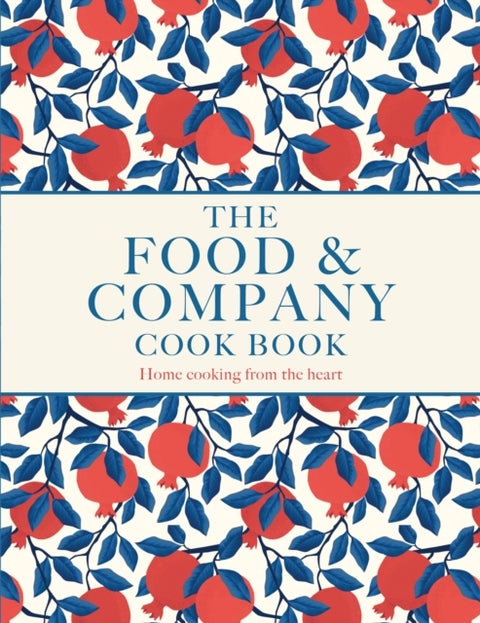 Food and Company - Home cooking from the heart