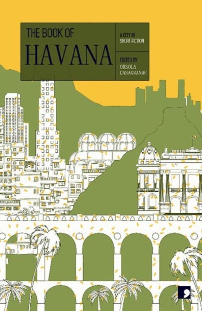 The Book of Havana - A City in Short Fiction