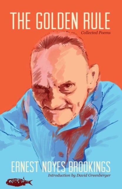 The Golden Rule - Collected Poems