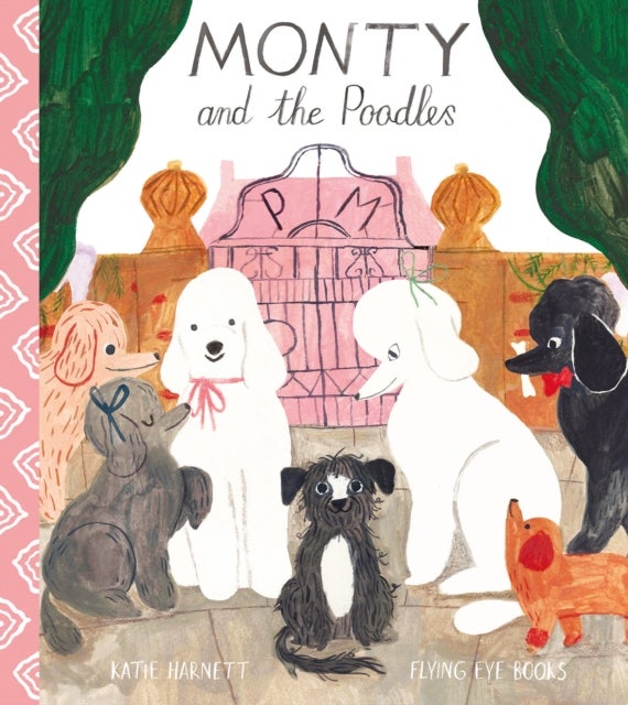 Monty and the Poodles av Katie Harnett