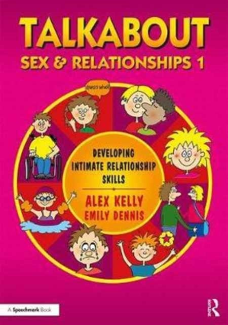 Bilde av Talkabout Sex And Relationships 1 Av Alex (managing Director Of Alex Kelly Ltd Kelly, Social Skills And Communication Consultant Uk.) Speech Therapist