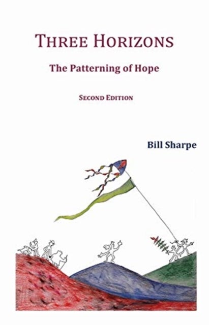 Three Horizons av Bill Sharpe