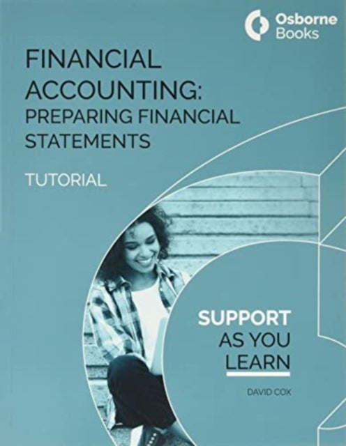 Bilde av Financial Accounting: Preparing Financial Statements Tutorial Av David Cox