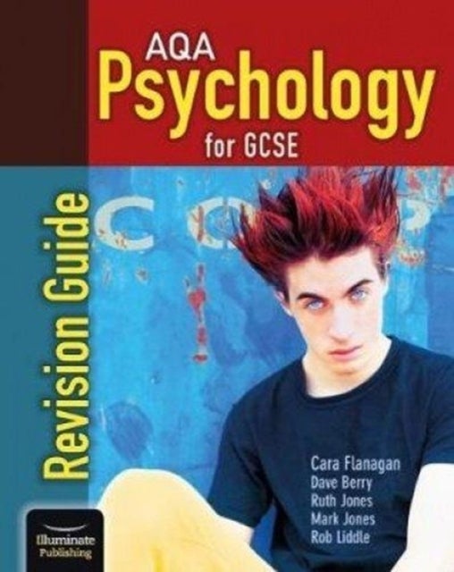 Bilde av Aqa Psychology For Gcse: Revision Guide Av Cara Flanagan, Dave Berry, Ruth Jones, Mark Jones, Rob Liddle