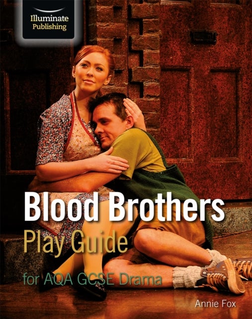 Bilde av Blood Brothers Play Guide For Aqa Gcse Drama Av Annie Fox